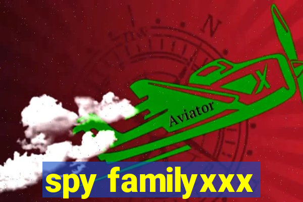 spy familyxxx